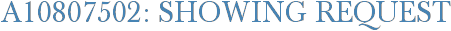 A10807502: Showing Request