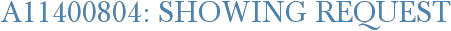 A11400804: Showing Request