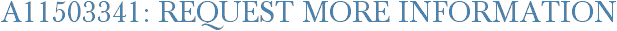 A11503341: Request More Information