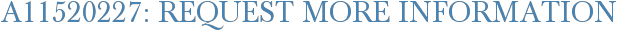 A11520227: Request More Information