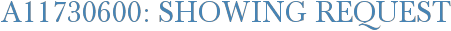 A11730600: Showing Request