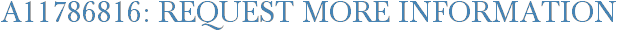 A11786816: Request More Information