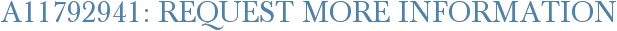 A11792941: Request More Information
