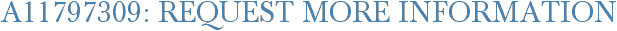 A11797309: Request More Information