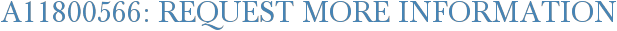 A11800566: Request More Information