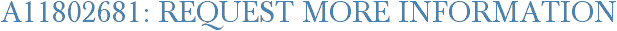 A11802681: Request More Information