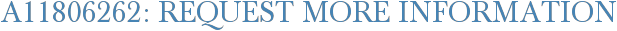A11806262: Request More Information