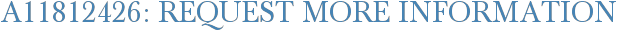 A11812426: Request More Information