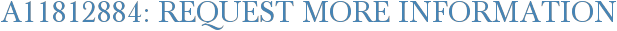 A11812884: Request More Information