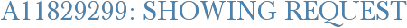 A11829299: Showing Request