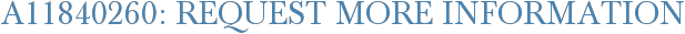 A11840260: Request More Information