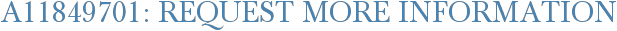A11849701: Request More Information