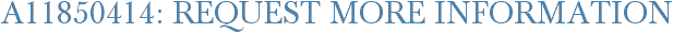 A11850414: Request More Information
