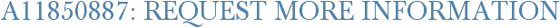 A11850887: Request More Information