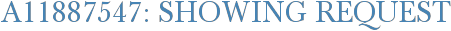 A11887547: Showing Request