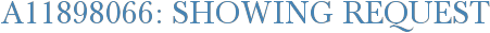 A11898066: Showing Request