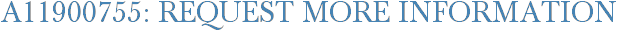 A11900755: Request More Information