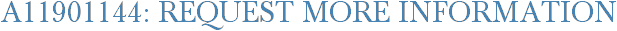 A11901144: Request More Information