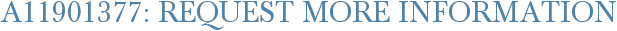 A11901377: Request More Information