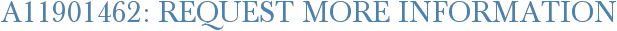 A11901462: Request More Information