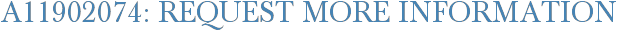 A11902074: Request More Information