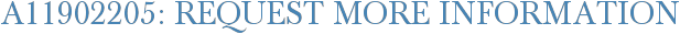 A11902205: Request More Information