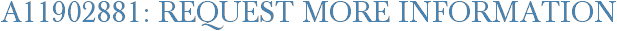 A11902881: Request More Information