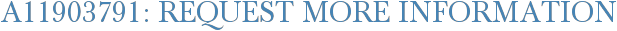 A11903791: Request More Information