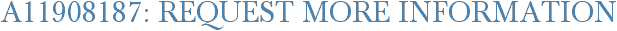 A11908187: Request More Information