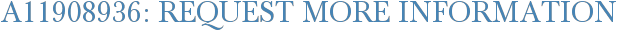 A11908936: Request More Information