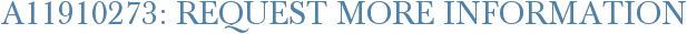A11910273: Request More Information