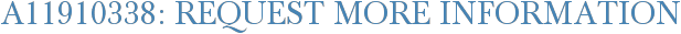 A11910338: Request More Information