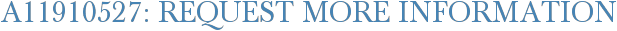 A11910527: Request More Information