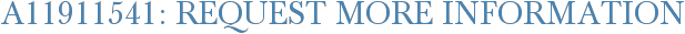 A11911541: Request More Information
