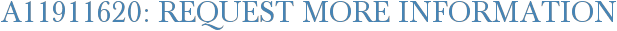 A11911620: Request More Information