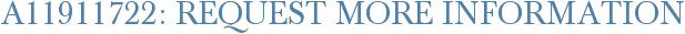 A11911722: Request More Information