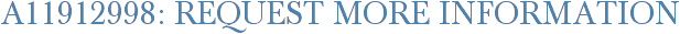 A11912998: Request More Information