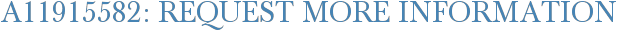 A11915582: Request More Information