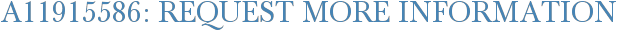 A11915586: Request More Information