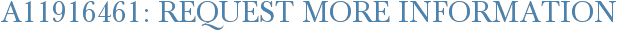A11916461: Request More Information