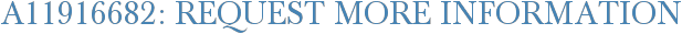 A11916682: Request More Information