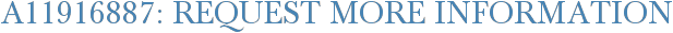 A11916887: Request More Information