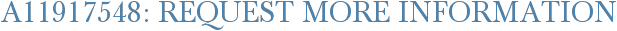 A11917548: Request More Information