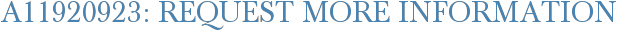 A11920923: Request More Information