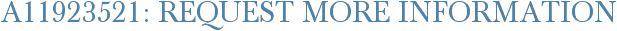 A11923521: Request More Information