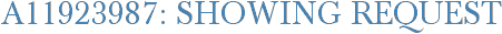 A11923987: Showing Request