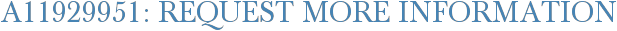 A11929951: Request More Information