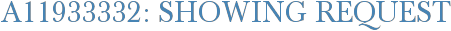 A11933332: Showing Request