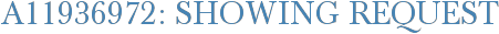 A11936972: Showing Request
