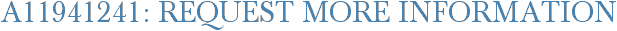 A11941241: Request More Information